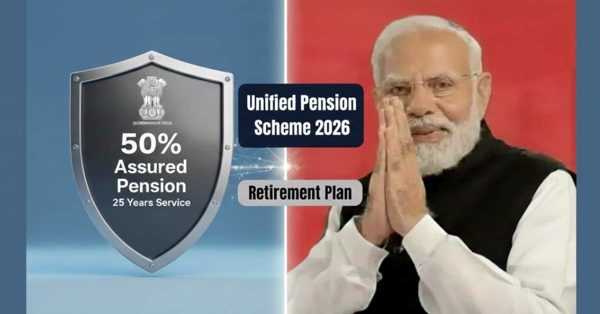 Unified Pension Scheme 2026